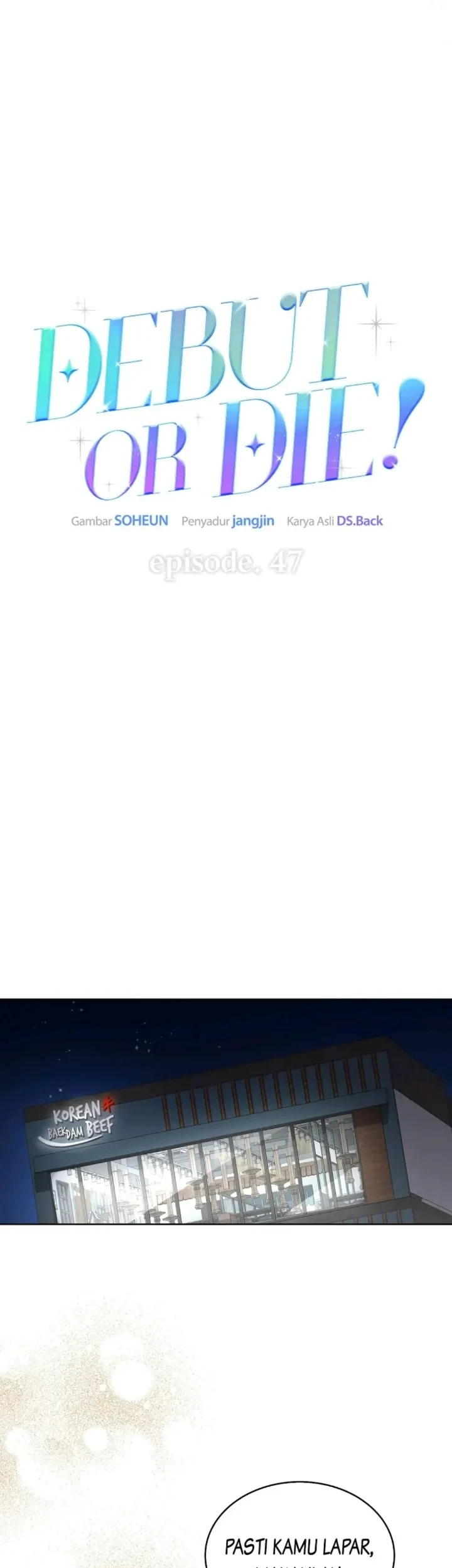 Debut or Die Chapter 47 Gambar 31