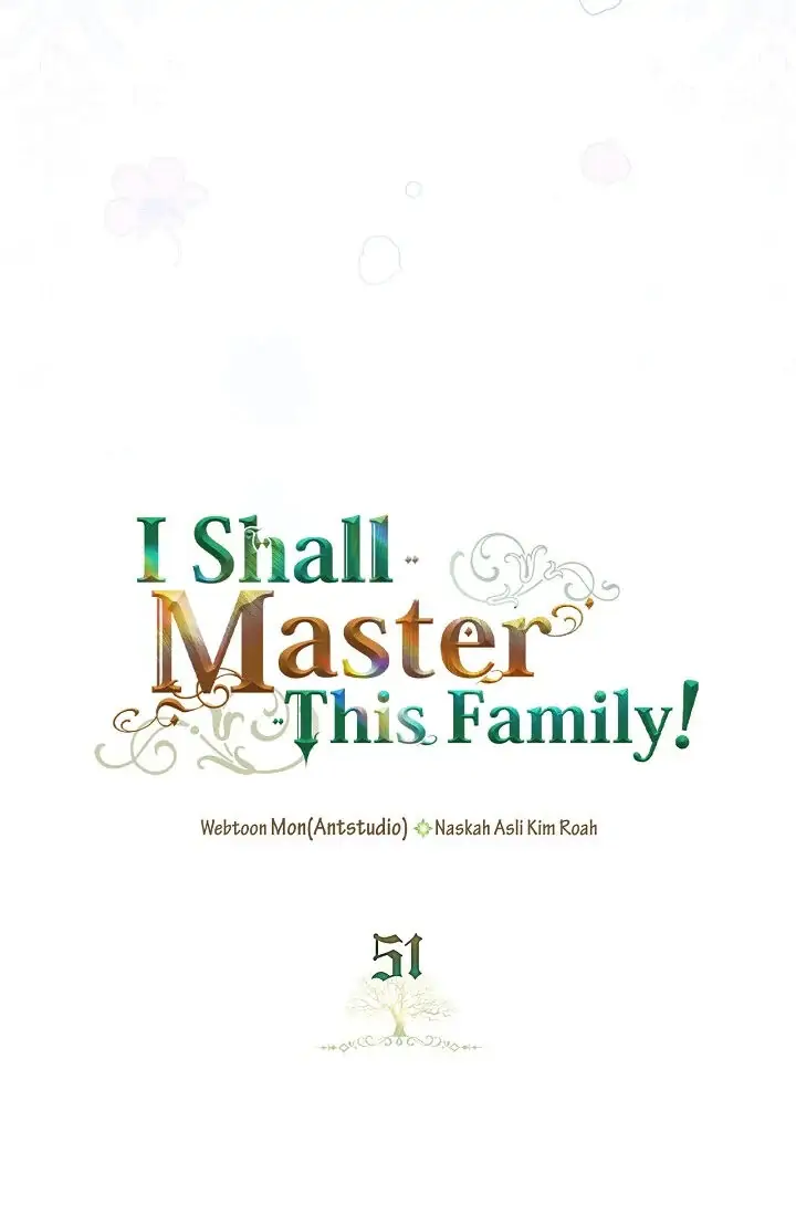 I Shall Master This Family! Chapter 51 Gambar 48
