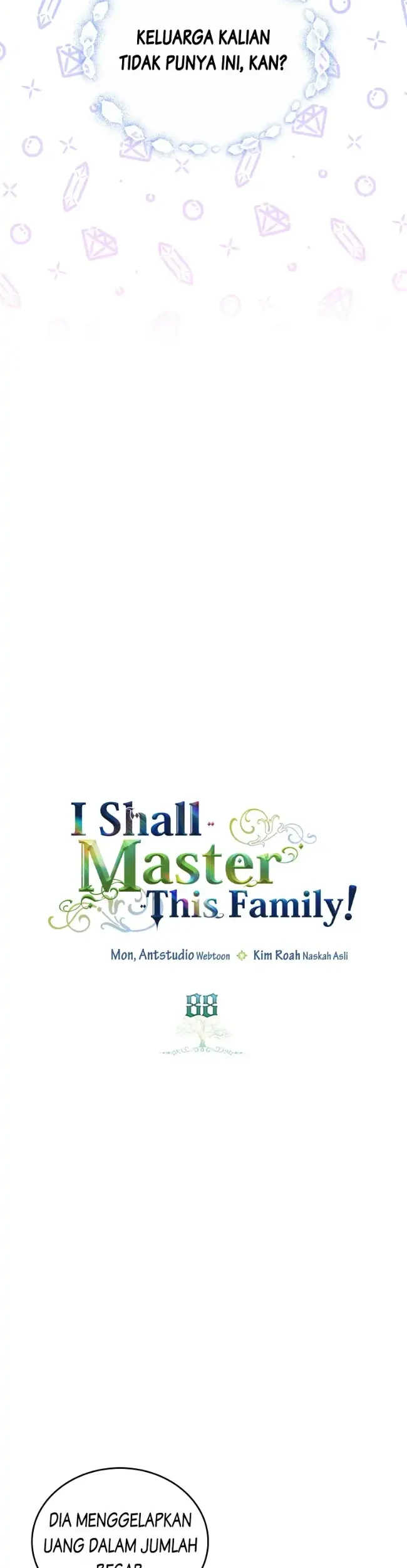 I Shall Master This Family! Chapter 88 Gambar 27